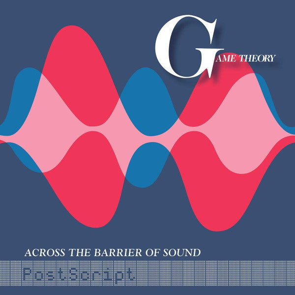 GAME THEORY - ACROSS THE BARRIER OF SOUND: POSTSCRIPT