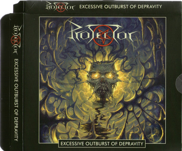PROTECTOR - EXCESSIVE OUTBURST OF DEPRAVITY