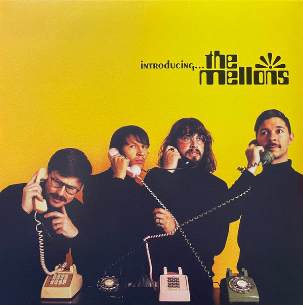 MELLONS - INTRODUCING…THE MELLONS (YELLOW VINYL)