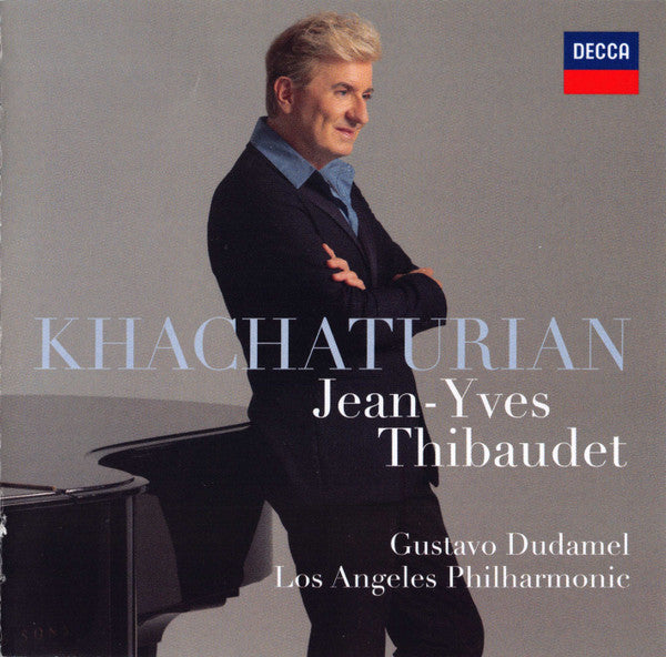 THIBAUDET,JEAN-YVES & GUSTAVO DUDAMEL & LOS ANGELES PHILHARMONIC - KHACHATURIAN: PIANO CONCERTO
