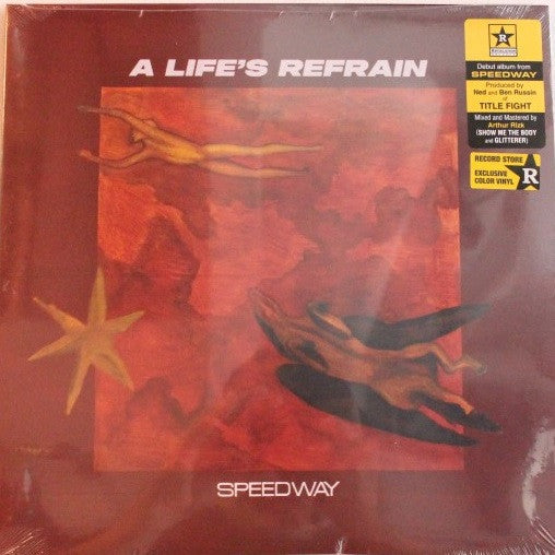 SPEEDWAY - LIFE'S REFRAIN (COLORED VINYL)