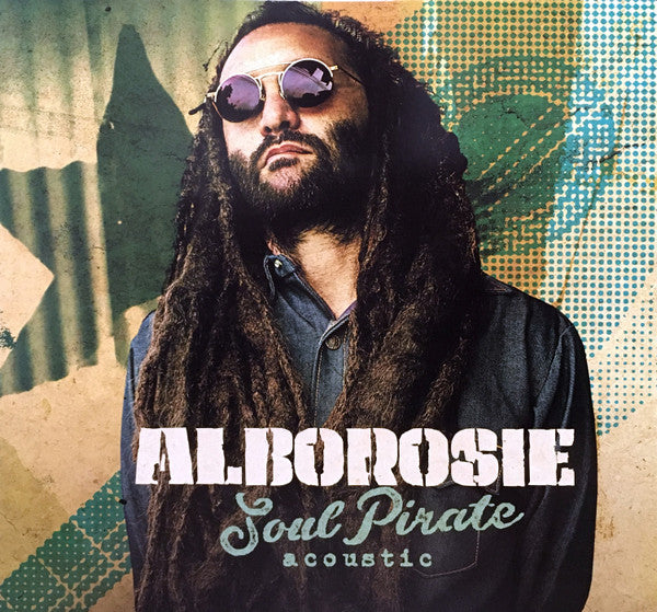 ALBOROSIE - SOUL PIRATE - ACOUSTIC