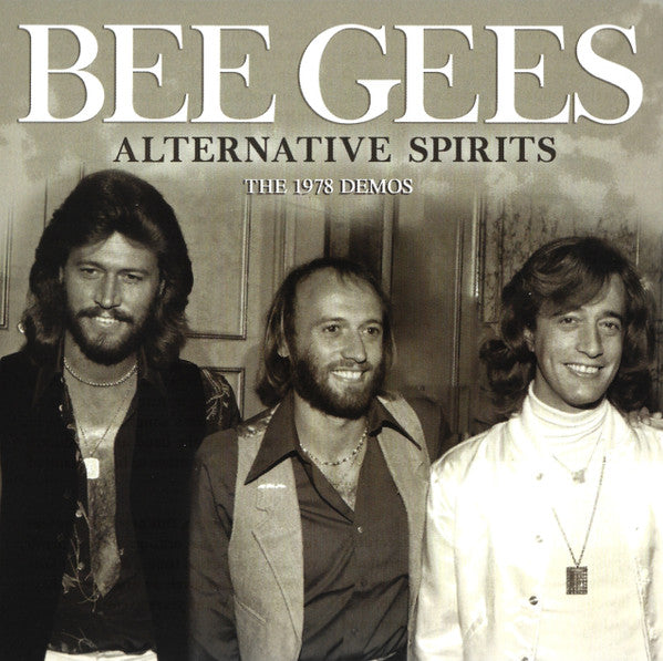 BEE GEES - ALTERNATIVE SPIRITS