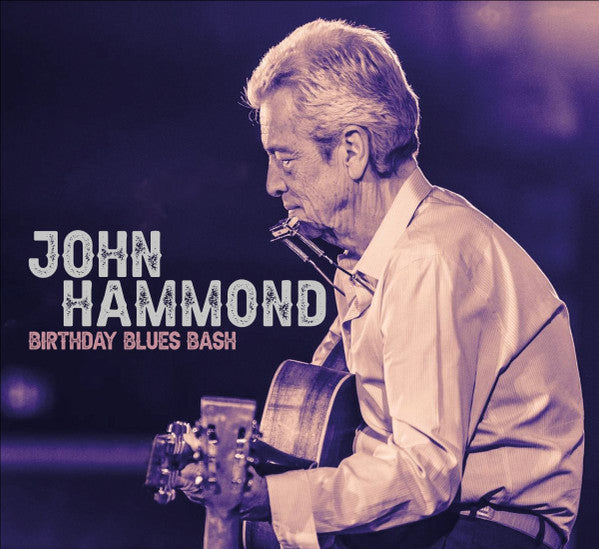 HAMMOND,JOHN - BIRTHDAY BLUES BASH