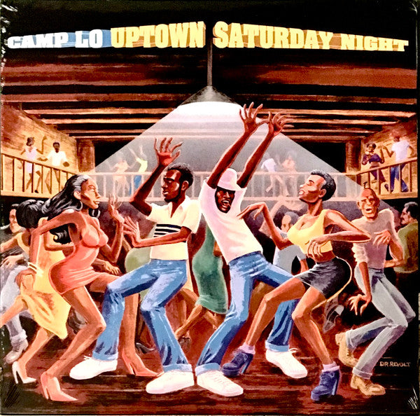CAMP LO - UPTOWN SATURDAY NIGHT (2LP)