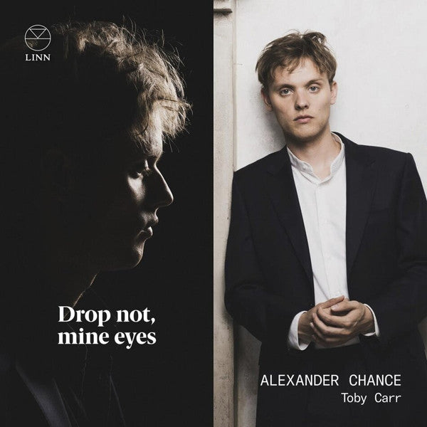 CHANCE,ALEXANDER; TOBY CARR - DROP NOT, MINE EYES