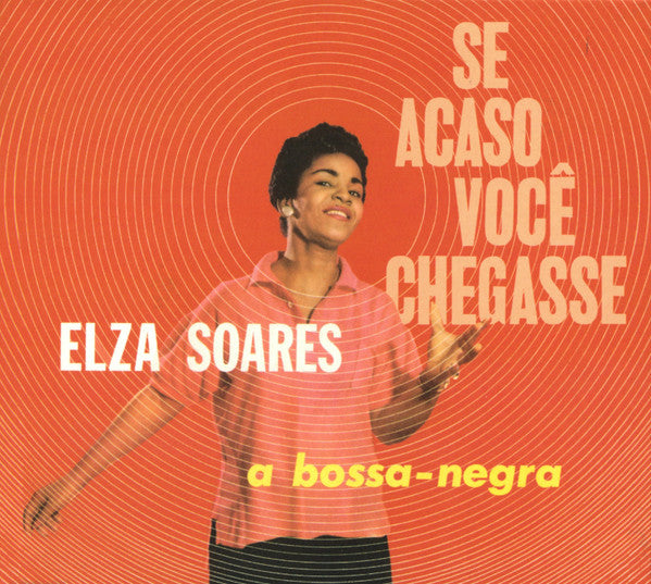 SOARES ELZA - SE ACASO VOCE CHEGASSE A BOS