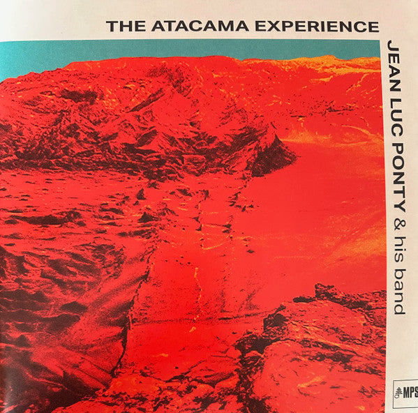 PONTY,JEAN-LUC - ATACAMA EXPERIENCE (180G)