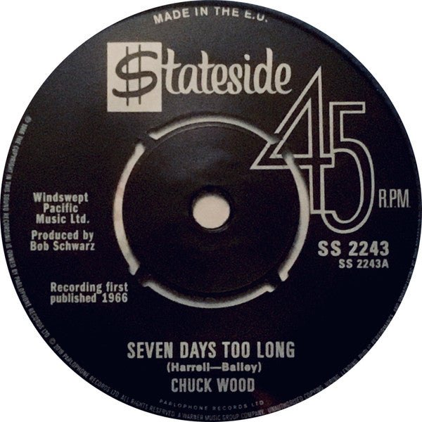 WOODS,CHUCK - SEVEN DAYS TOO LONG / DANCE, DANCE, DANCE (4-7INCH)