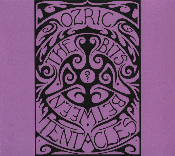 OZRIC TENTACLES - BITS BETWEEN THE BITS