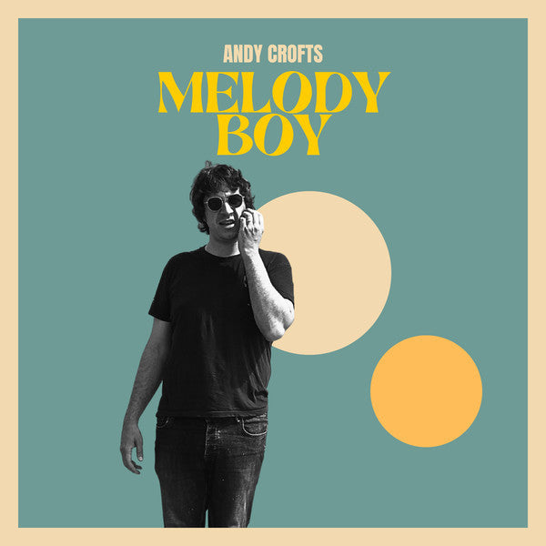 CROFTS,ANDY - MELODY BOY