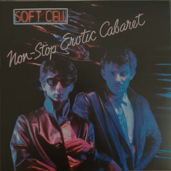 SOFT CELL - NON-STOP EROTIC CABARET (2LP)
