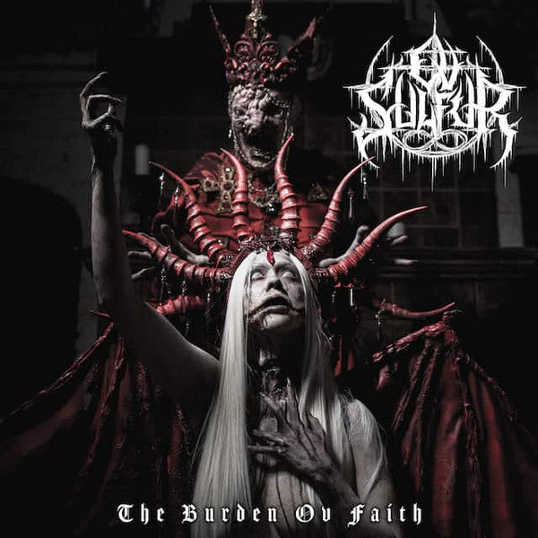 OV SULFUR - BURDEN OV FAITH