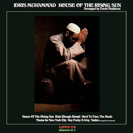 MUHAMMAD,IDRIS - HOUSE OF THE RISING SUN (180G)