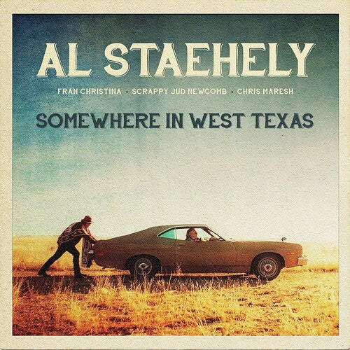 STAEHELY,AL - SOMEWHERE IN WEST TEXAS