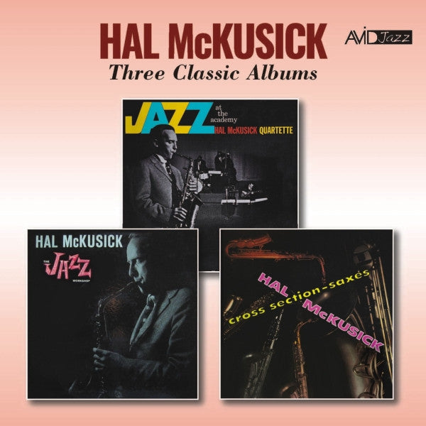 HAL MCKUSICK - THREE CLASSIC ALBUMS