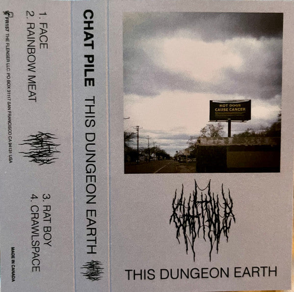 CHAT PILE - THIS DUNGEON EARTH