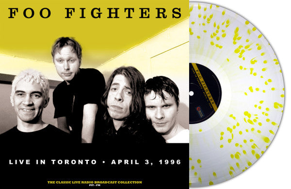 FOO FIGHTERS - LIVE IN TORONTO APRIL 3 1996 (SPLATTER VINYL)