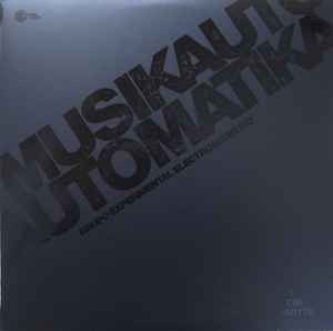 MUSIKAUTOMATIKA - MUSIKAUTOMATIKA