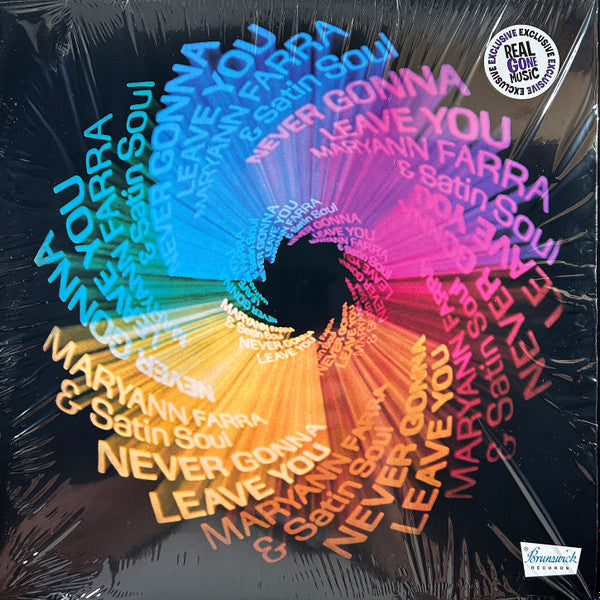 FARRA,MARYANN & SATIN SOUL - NEVER GONNA LEAVE YOU (REMASTERED/CLEAR WITH BLUE, GREEN & PINK SWIRL VINYL)