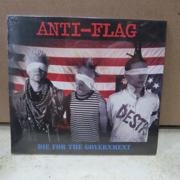 ANTI-FLAG - DIE FOR THE GOVERNMENT
