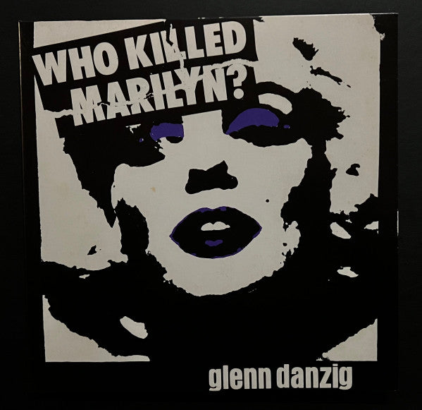 DANZIG,GLENN - WHO KILLED MARILYN? (WHITE VINYL)
