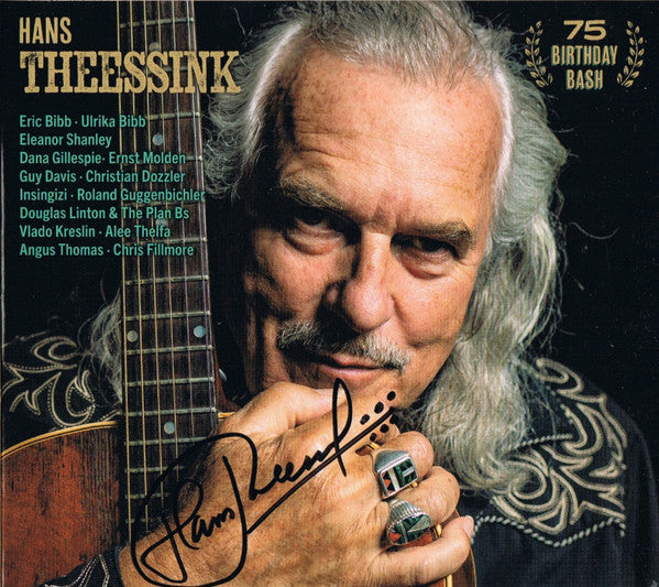 THEESSINK,HANS - 75 BIRTHDAY BASH (2CD)