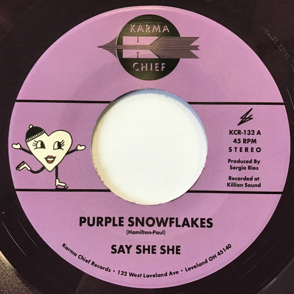 SAY SHE SHE - PURPLE SNOWFLAKES/THIS WINTERTIME (OPAQUE DARK PURPLE VINYL)