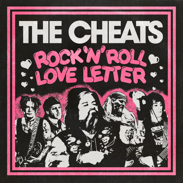CHEATS - ROCK N ROLL LOVE LETTER/CUSSIN CRYING N CARRYING ON