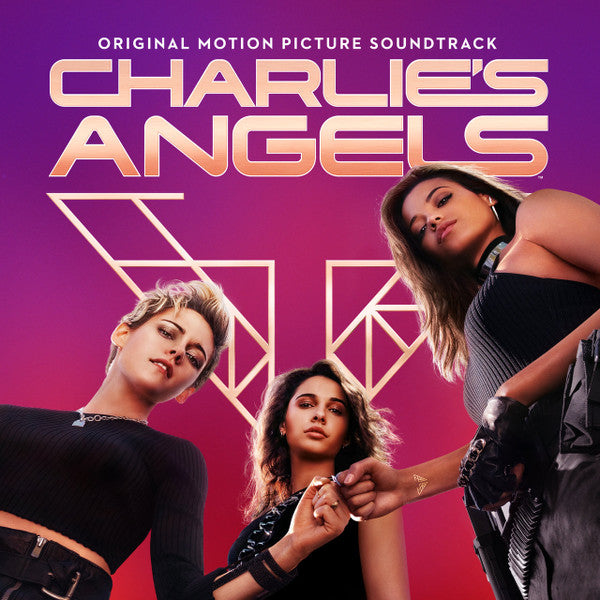 VARIOUS ARTISTS - CHARLIE'S ANGELS 2019 OST