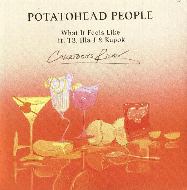 POTATOHEAD PEOPLE - WHAT IT FEELS LIKE (FEAT. T3, ILLA J & KAPOK)