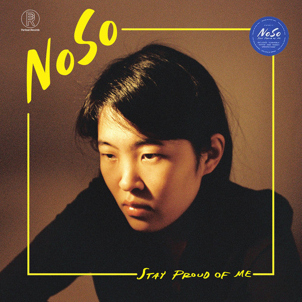 NOSO - STAY PROUD OF ME (OPAQUE BLUE VINYL)