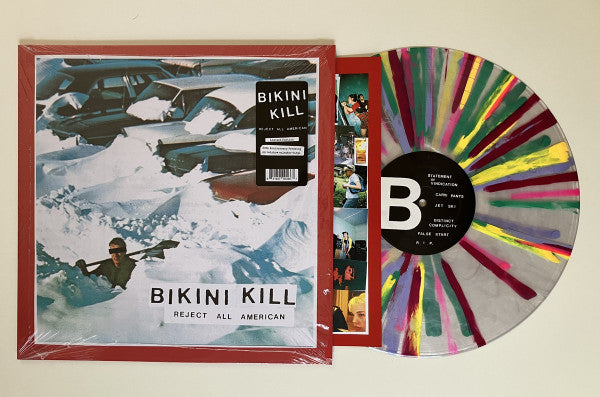 BIKINI KILL - REJECT ALL AMERICAN (30TH ANNIVERSARY/RAINBOW SPLATTER VINYL)