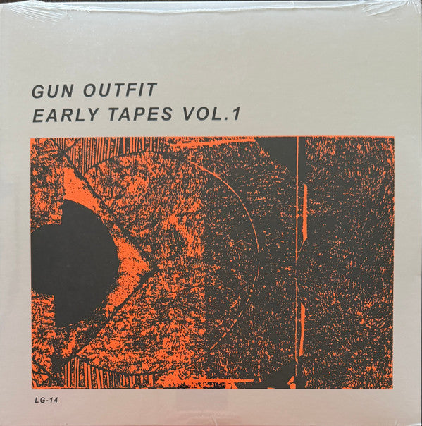 GUN OUTFIT - EARLY TAPES VOL. 1