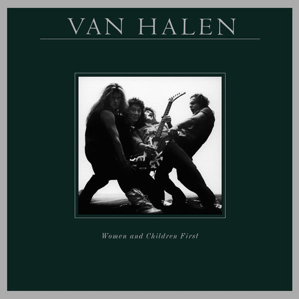 VAN HALEN - WOMEN & CHILDREN FIRST