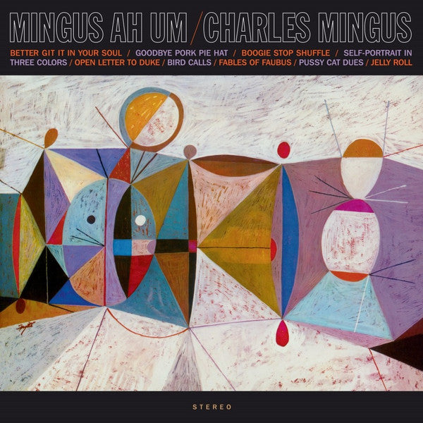 MINGUS,CHARLES - MINGUS AH UM (LIMITED EDITION)