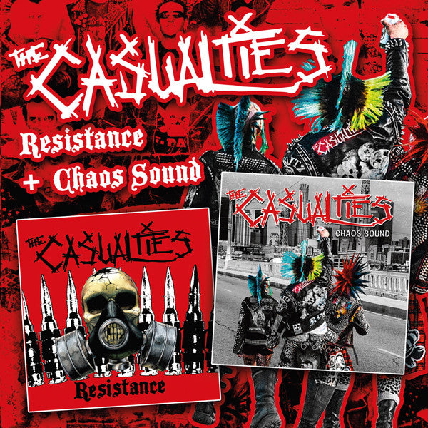 CASUALTIES - RESISTANCE/CHAOS SOUND (2CD)