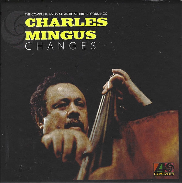 MINGUS,CHARLES - CHANGES: COMPLETE 1970S ATLANTIC STUDIO RECORDINGS (7CD)