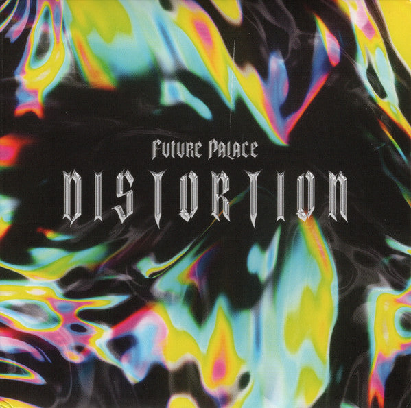 FUTURE PALACE - DISTORTION