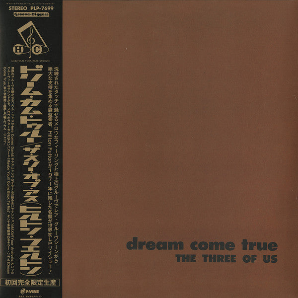 THREE OF US - DREAM COME TRUE