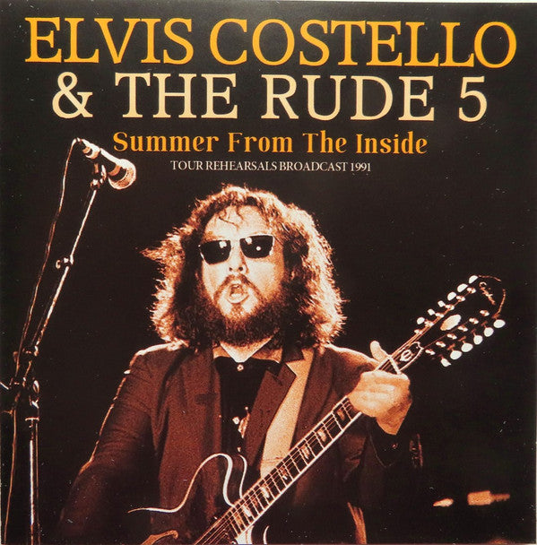 COSTELLO ELVIS & THE RUDE 5 - SUMMER FROM THE INSIDE