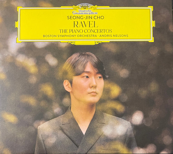 CHO,SEONG-JIN ANDRIS NELSONS BOSTON SYMPHONY ORCHESTRA - RAVEL: THE PIANO CONCERTOS
