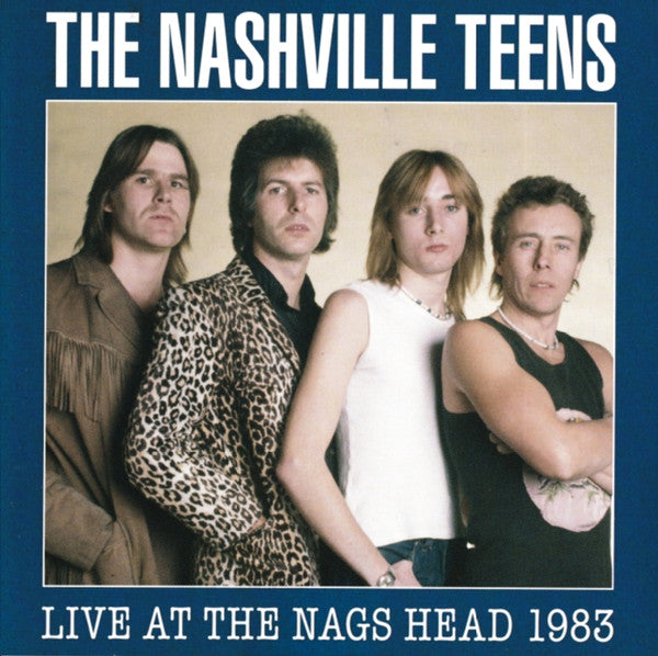 NASHVILLE TEENS - LIVE AT THE NAGS HEAD 1983 (CD/DVD)