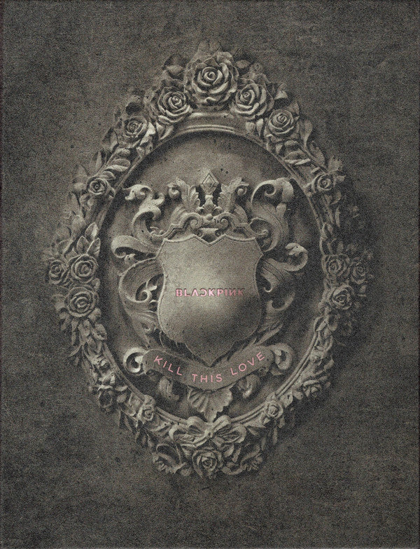 BLACKPINK - KILL THIS LOVE (2ND MINI ALBUM)