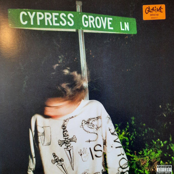 GLAIVE - CYPRESS GROVE