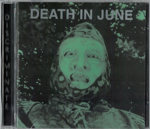 DEATH IN JUNE - DISCRIMINATE (REISSUE)
