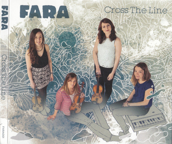 FARA - CROSS THE LINE