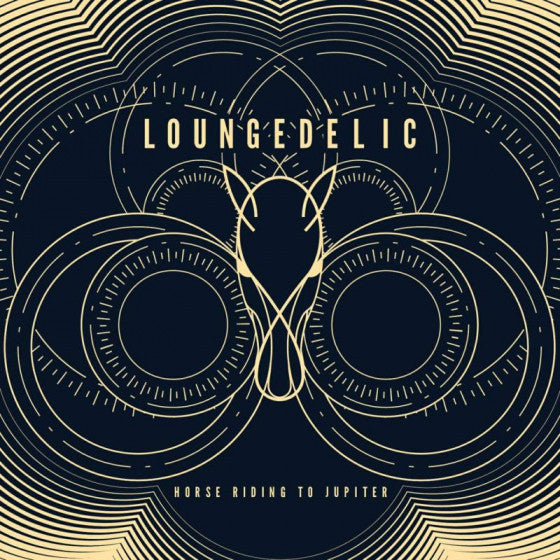 LOUNGEDELIC - HORSE RIDING TO JUPITER