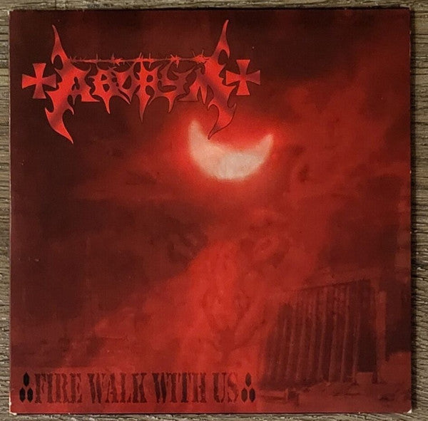 ABORYM - FIRE WALK WITH US