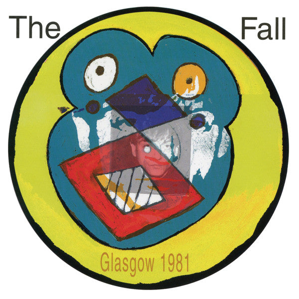 FALL - LIVE FROM THE VAULTS -GLASGOW 1981